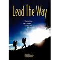Lead the Way - Hardcover