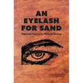 An Eyelash For Sand - Paperback