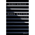Dark Matter: New Poems - Paperback
