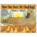 Have You Seen My Duckling?: An Easter and Springtime Book for Kids - Board Book