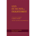 Steps on the Path to Enlightenment: A Commentary on Tsongkhapa's Lamrim Chenmo, Volume 3: The Way of the Bodhisattva - Hardcover