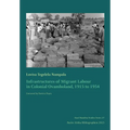 Infrastructures of Migrant Labour in Colonial Ovamboland, 1915 to 1954 - Paperback