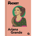The Pocket Ariana Grande - Hardcover