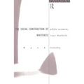 White Women, Race Matters: The Social Construction of Whiteness - Paperback