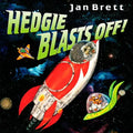 Hedgie Blasts Off! - Hardcover