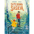 Ditching Saskia - Paperback