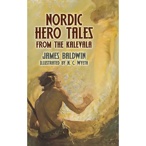 Nordic Hero Tales from the Kalevala - Paperback