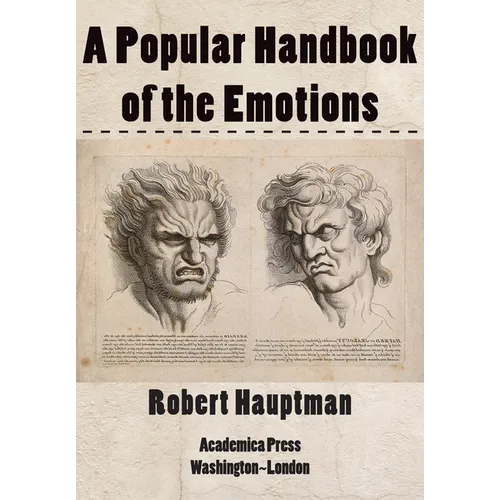 A Popular Handbook of the Emotions - Hardcover