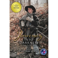 Journey Into Darkness (Black & White - 3rd Edition): A Story in Four Parts - Paperback