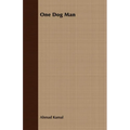 One Dog Man - Paperback