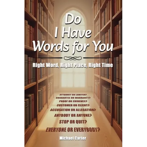 Do I Have Words For You - Paperback