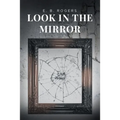 Look in the Mirror - Paperback