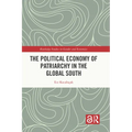 The Political Economy of Patriarchy in the Global South - Paperback