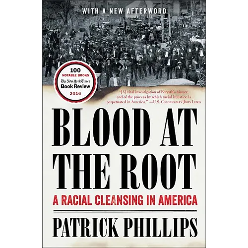 Blood at the Root: A Racial Cleansing in America - Paperback