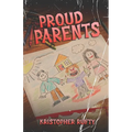 Proud Parents - Paperback