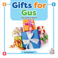 Gifts for Gus: The Sound of Hard G - Library Binding