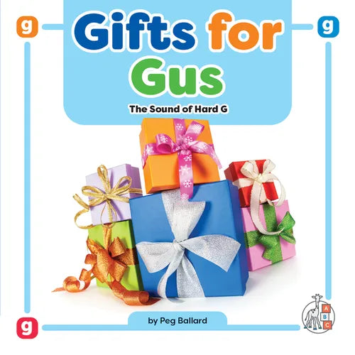 Gifts for Gus: The Sound of Hard G - Library Binding
