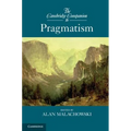 The Cambridge Companion to Pragmatism - Paperback