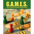 G.A.M.E.S.: Games & Activities for Motivating & Educating Students - Paperback