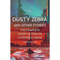Dusty Zebra: And Other Stories - Paperback