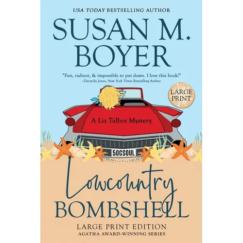 Lowcountry Bombshell: A Liz Talbot Mystery - Paperback