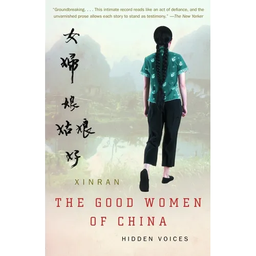 The Good Women of China: Hidden Voices - Paperback