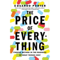 The Price of Everything: Finding Method in the Madness of What Things Cost - Paperback