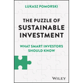 The Puzzle of Sustainable Investment: What Smart Investors Should Know - Hardcover