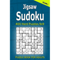 Jigsaw Sudoku Puzzle Book for Adults: 400 Hard Puzzles 9x9 (Volume1) - Paperback