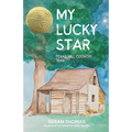 My Lucky Star: Texas Hill Country 1846 - Paperback