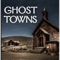 Ghost Towns (320 Pages) - Hardcover
