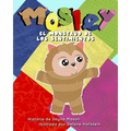 Mosley el Monstruo de Los Sentimientos: (Mosley The Feelings Monster - Spanish Edition) - Paperback