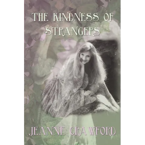 The Kindness of Strangers - Paperback