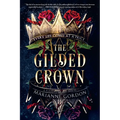 The Gilded Crown: A Raven's Trade Novel - Paperback