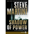 Shadow of Power: A Paul Madriani Novel - Paperback