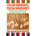 Italian Emigrants, Italian Immigrants: The Labella Family of Avigliano, Potenza, Basilicata, Italy and Port Chester, New York, United States of Americ - Paperback