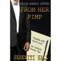 The Falicia Blakely letters from her Pimp - Paperback