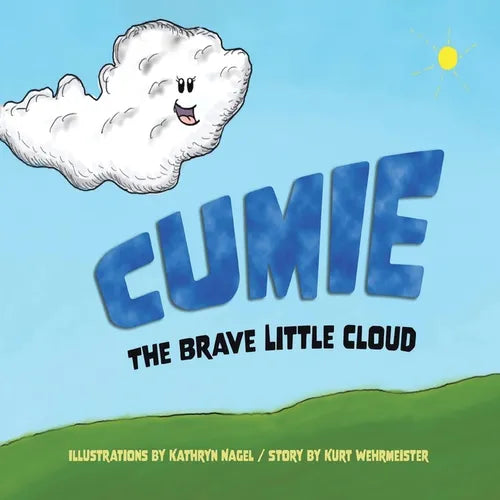 Cumie, the Brave Little Cloud - Paperback