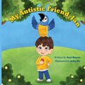 My Autistic Friend, Ian - Paperback