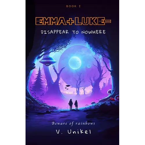 Emma+Luke=Disappear to Nowhere - Paperback