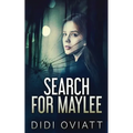 Search for Maylee - Paperback