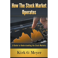 How the Stock Market Operates - Paperback