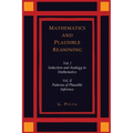 Mathematics and Plausible Reasoning [Two Volumes in One] - Paperback