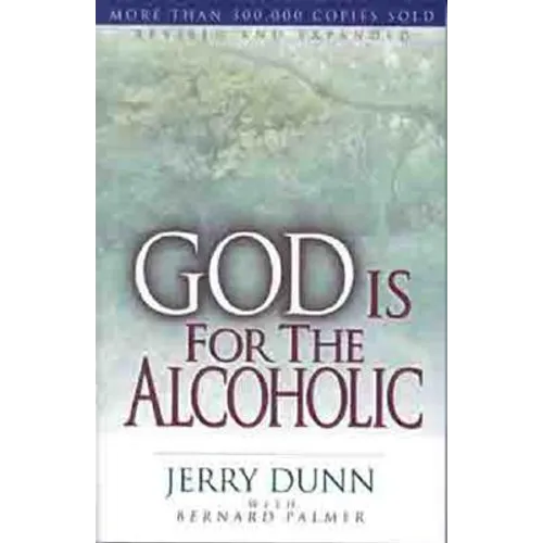 God Is for the Alcoholic - Paperback