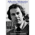 Affective Memories: How Chance and the Theater Saved My Life - Paperback