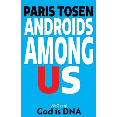 Androids Among Us - Paperback
