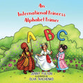 An International Princess Alphabet Primer - Paperback