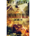 Undaunted Valor: Lam Son 719 - Hardcover