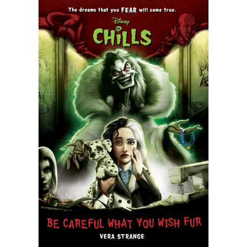 Be Careful What You Wish Fur-Disney Chills, Book Four - Paperback