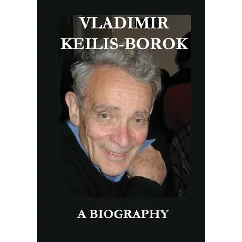 Vladimir Keilis-Borok: A Biography - Hardcover